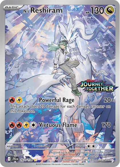 Buy Pokemon cards Australia - N's Reshiram 167/159 Stamped - Premium Raw Card from Monster Mart - Pokémon Card Emporium - Shop now at Monster Mart - Pokémon Cards Australia. Illustration Rare, Journey Together, NEW 14 Apr, Promo, Stamped