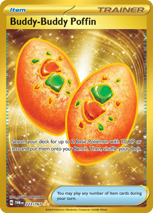 Buy Pokemon cards Australia - Buddy-Buddy Poffin 223/167 - Premium Raw Card from Monster Mart - Pokémon Card Emporium - Shop now at Monster Mart - Pokémon Cards Australia. Gold, Hyper Rare, NEW 25 Feb, Trainer, Twilight Masquerade