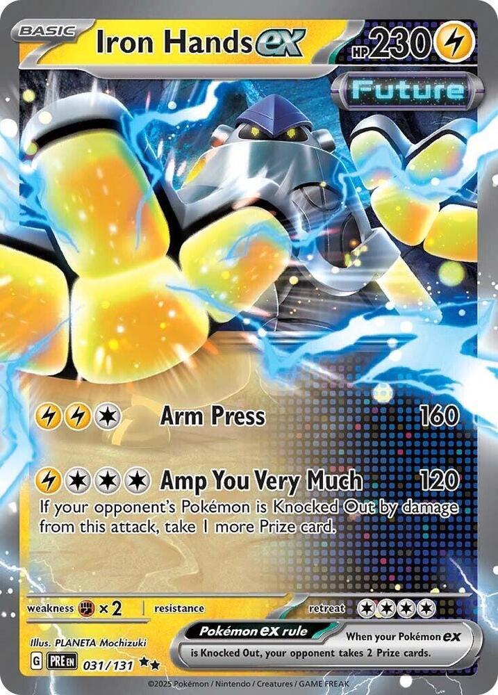 Buy Pokemon cards Australia - Iron Hands EX 031/131 - Premium Raw Card from Monster Mart - Pokémon Card Emporium - Shop now at Monster Mart - Pokémon Cards Australia. Double Rare, EX, NEW 3 Feb, Prismatic Evolutions