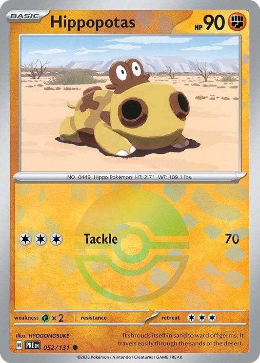 Buy Pokemon cards Australia - Hippopotas 052/131 Poke Ball - Premium Raw Card from Monster Mart - Pokémon Card Emporium - Shop now at Monster Mart - Pokémon Cards Australia. NEW 25 Feb, Poke Ball, Prismatic Evolutions