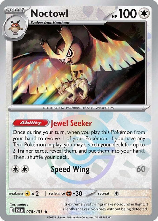 Buy Pokemon cards Australia - Noctowl 078/131 Poke Ball - Premium Raw Card from Monster Mart - Pokémon Card Emporium - Shop now at Monster Mart - Pokémon Cards Australia. NEW 22 Jan, Poke Ball, Prismatic Evolutions