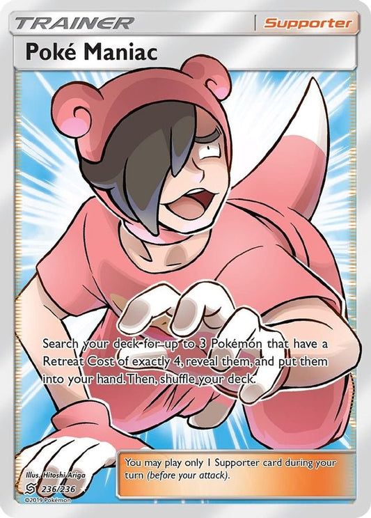 Buy Pokemon cards Australia - Poke Maniac 236/236 - Premium Raw Card from Monster Mart - Pokémon Card Emporium - Shop now at Monster Mart - Pokémon Cards Australia. Full Art, New 18 Mar, Trainer, Unified Minds