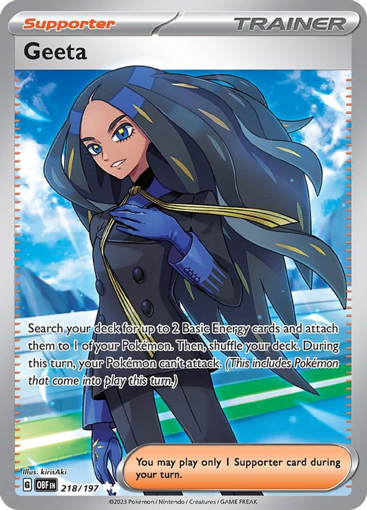 Buy Pokemon cards Australia - Geeta 218/197 - Premium Raw Card from Monster Mart - Pokémon Card Emporium - Shop now at Monster Mart - Pokémon Cards Australia. Obsidian Flames, Trainer, Ultra Rare